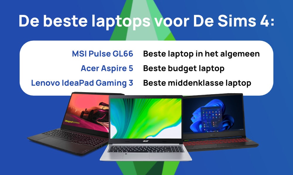 Conclusie: dit zijn de beste Windows laptops voor De Sims 4