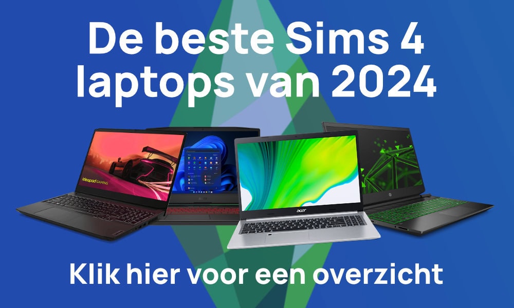 Beste Sims 4 laptops van 2024, inclusief ASUS, Acer, Lenovo, MSI en andere merken